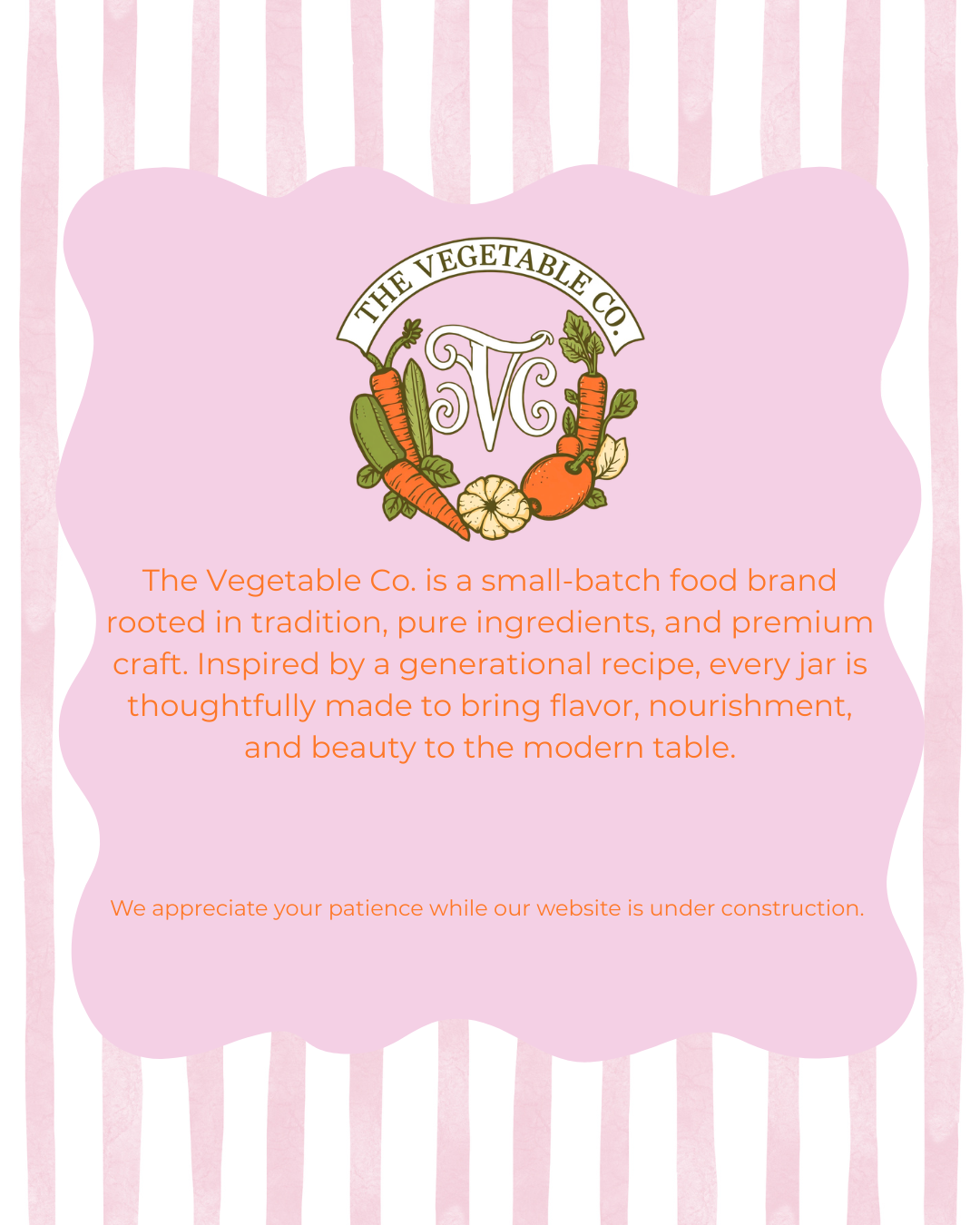 The Vegetable Co. Coming Soon
